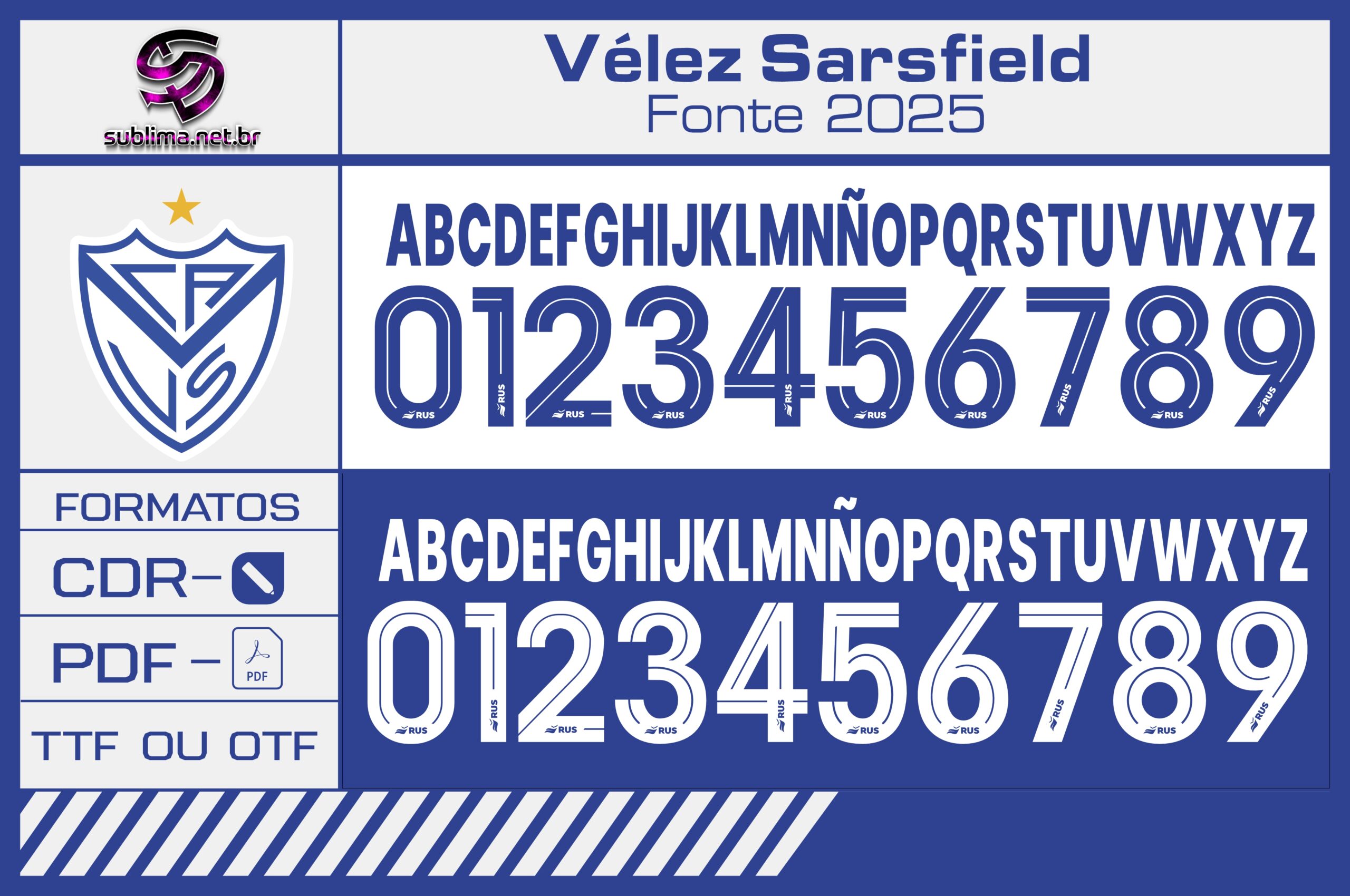Fonte Club Atlético Vélez Sarsfield 2025