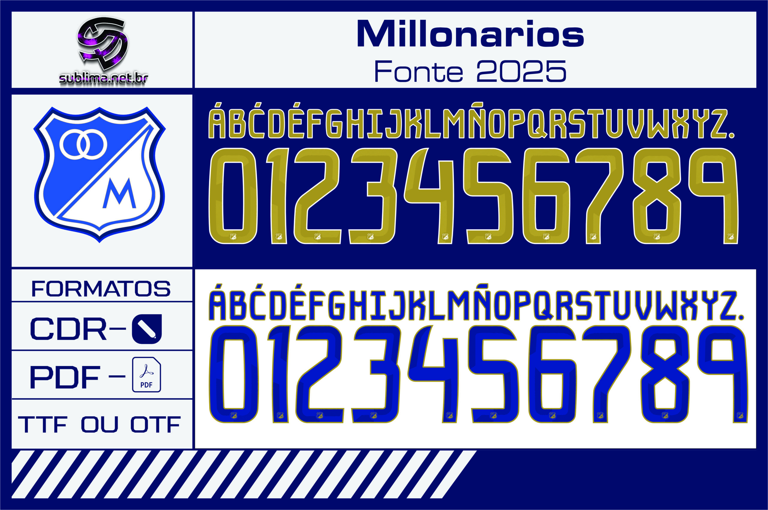 Fonte Millonarios 2025